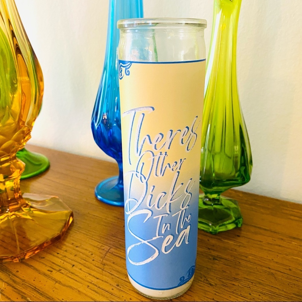Funny “there are other dicks in the sea” candle